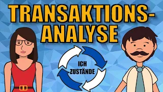 TRANSAKTIONSANALYSE - die Transaktionsanalyse nach Eric Berne einfach erklärt (1/2) | ERZIEHERKANAL