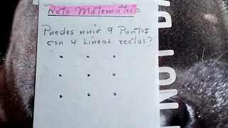 Puedes Unir 9 Puntos con 4 Líneas Rectas?