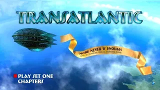 Transatlantic - More Never Is Enough - Menu DVD