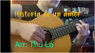 Historia de un amor (Chuyện Tình Yêu) - Classical Guitar