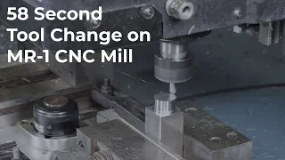 Under 60 Second Tool Change on the MR-1 CNC Gantry Mill - 'Chip to Chip' Time Test on Steel