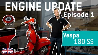 VESPA 180 SS ENGINE UPDATE 🛵🆕 | Episode 1 | SIP (english)