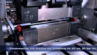 Sondermaschine zum Stauchen von Vollmaterial bis 20mm