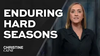 Christine Caine: How Faith, Endurance, and Pressure are all Connected