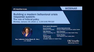 Building a modern behavioral crisis response system: The role of federal policy