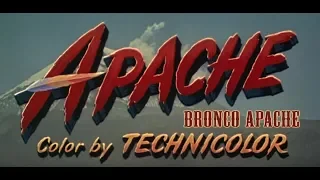 Bronco Apache (Apache - 1954) - Générique de début HD VOST