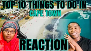 TOP 10 THINGS TO DO IN CAPE TOWN | REACTION