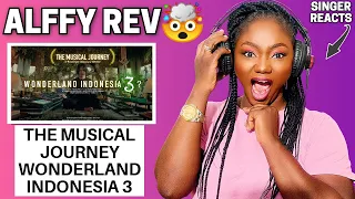 SINGER REACTS To ALFFY REV - The Musicial Journey of Wonderland Indonesia REACTION!!!😱