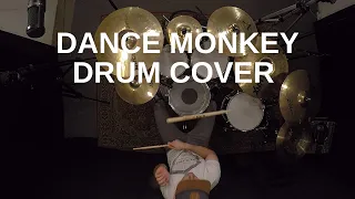 TONES AND I - Dance Monkey Drum Cover by Andy Paul