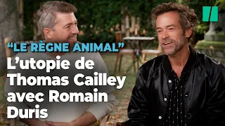 Romain Duris plus proche des animaux que des humains dans « Le Règne Animal »