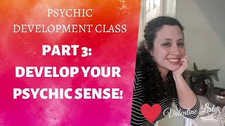Psychic development class (Develop your PSYCHIC SENSE!)
