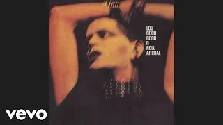 Lou Reed - Heroin (Official Audio from Rock n Roll Animal)