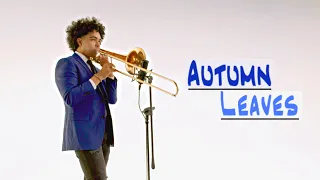 Autumn Leave (Trombone Solo)