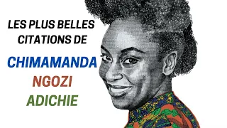 Citations Chimamanda Ngozi Adichie  - Racisme et féminisme