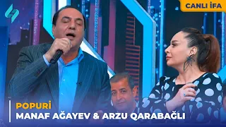 Manaf Ağayev & Arzu Qarabağlı - Popuri | Canlı ifa