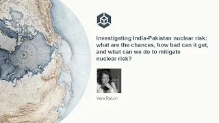 Investigating India-Pakistan Nuclear Risk: what can we do?