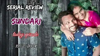 sundari serial today episode 15/2/2024 | review