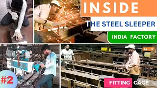 Inside the Steel Sleeper Factory | Steel Sleeper Production the Engineering Marvels| Steel Sleeper.