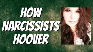 The Hoover - The Narcissist Might NOT Want You Back! - What Hoovers Mean - Why Narcs Hoover