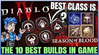 Diablo 4 - Top 10 Best Highest Damage Builds in Game - New Build & Class Power Ranking in Season 2!