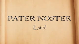 The Lord’s Prayer in Latin