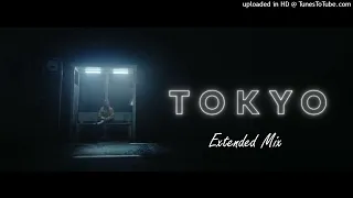 3lau - Tokyo feat xira...Extended Mix
