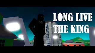 Long Live The King | A Roblox Film Homenage