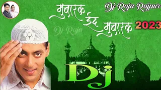 Mubarak Eid Mubarak DJ remix song 2023 Salman Khan ka eid mubarak DJ song Ei...