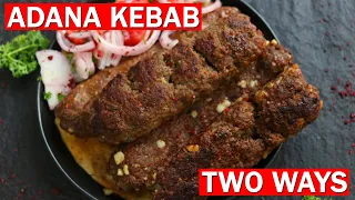 The KING of KEBABS - The Turkish ADANA Kebab