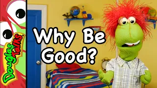 Why Be Good? | Sunday School Lesson for Kids!