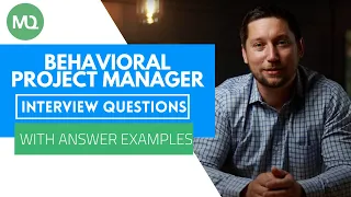 Project Manager Behavioral Interview Questions with Answer Examples