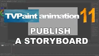 Publishing a storyboard (TVPaint Animation 11 tutorial)