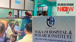 Makaam Hospital & Research Institute inaugurated today|| at Longmei Bazar👍👍 |23-5-2024 ||Subscribe❤️