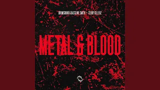 Metal & Blood