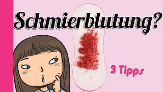 🙇‍♀️ Anzeichen Periode - Schmierblutung 😱 (3 Tipps für starke Mädchen)