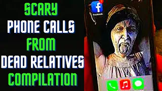 Scary Phone Calls From DEAD Relatives Compilation