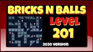 Bricks N Balls Level 201                No Power-Ups