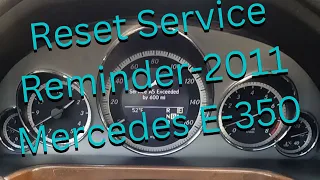 Service Reminder Reset 2011 Mercedes E-350