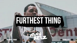 Kevin Gates x YFN Lucci Type Beat "Furthest Thing" [Prod. By Young Kelz & Y.I.B]