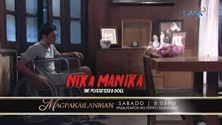 Magpakailanman Teaser Ep. 253: "Nika Manika: The Possessed Doll"