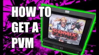 HOW TO GET A PVM - RETRO GAMING ARTS