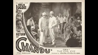 The Evil Eye 1934 (The Return of Chandu Chapter 4)