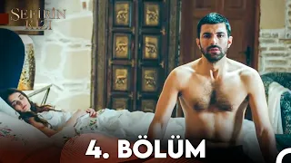 Sefirin Kızı 4. Bölüm