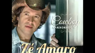 Zé Amaro - Cowboy Apaixonado (2015) (Álbum Completo)