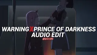 Warning x Prince of Darkness - MC ORSEN x SHADXWBXRN, ARCHEZ, KXNVRA ||Symph S-Twixter [Audio/edit]