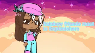 Rainbow friends react to @SkyllaorSepiaandKhittieorKate