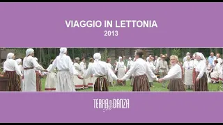 VIAGGIO IN LETTONIA con Terra di Danza