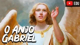 Gabriel: O Anjo da Anunciação - Anjos e Demônios #03 - Foca na História