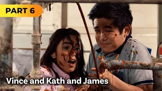 ‘Vince and Kath and James’ FULL MOVIE Part 6 | Julia Barretto, Joshua Garcia, Ronnie Alonte