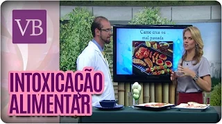 Intoxicação Alimentar - Você Bonita (30/03/16)